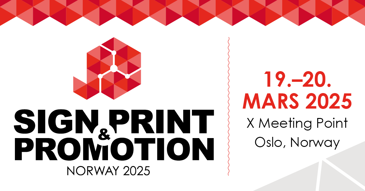 Sign Print and Promotion fair in Norway.